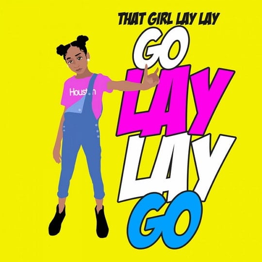 that girl lay lay